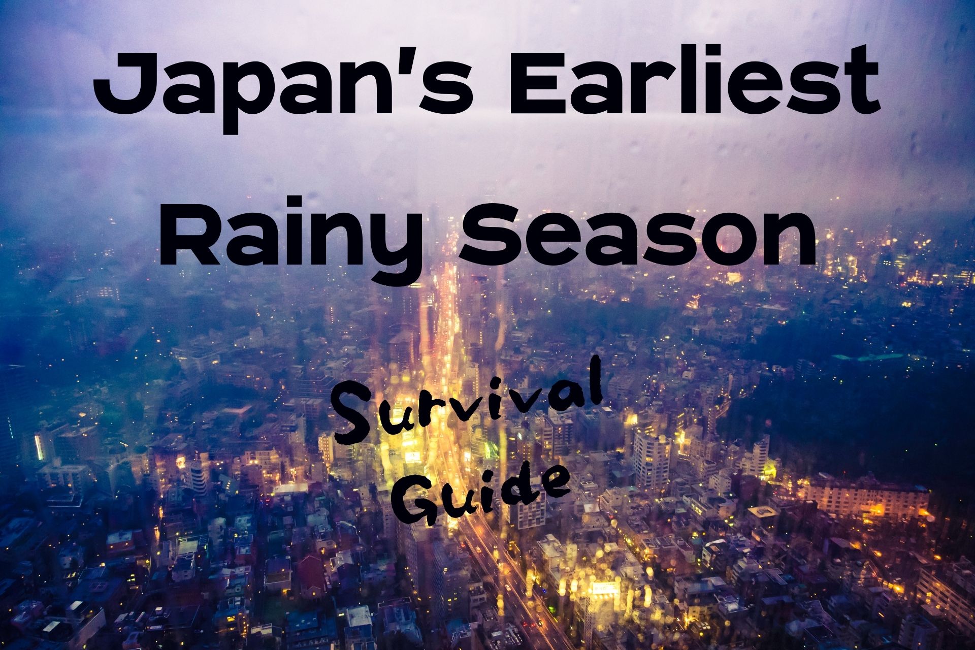 Japan's Earliest Rainy Season
