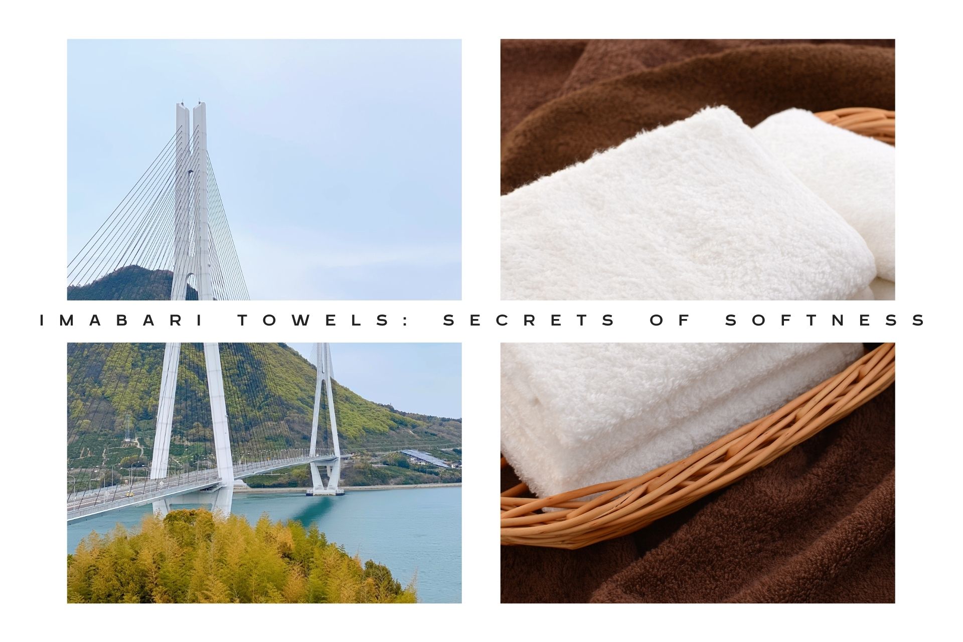 Imabari Towels: Secrets of Softness